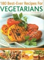 Veggie Meals - 180 Best-Ever Vegetarian