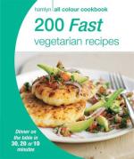 Veggie Meals - 200 Fast Vegetarian Recipes