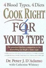Veggie Meals - Cook Right 4 Your Type : For 4 Blood Types