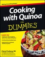 Veggie Meals - Cooking with Quinoa For Dummies
