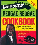 Veggie Meals - Levi Roots' Reggae Reggae Cookbook