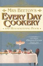 Veggie Meals - Mrs Beeton's Everyday Cookery and Housekeeping Book