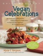 Veggie Meals - Quick and Easy Vegan Celebrations