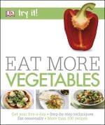 Veggie Meals - Try it! Eat More Vegetables