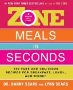 Veggie Meals - Zone Meals in Seconds : 150 Fast and Delicious Recipes for Breakfast
