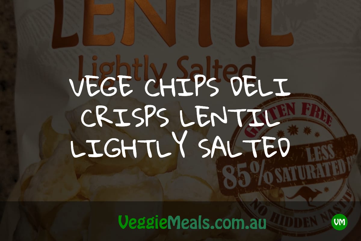 VEGE CHIPS DELI CRISPS LENTIL LIGHTLY SALTED Vegetarian and Vegan
