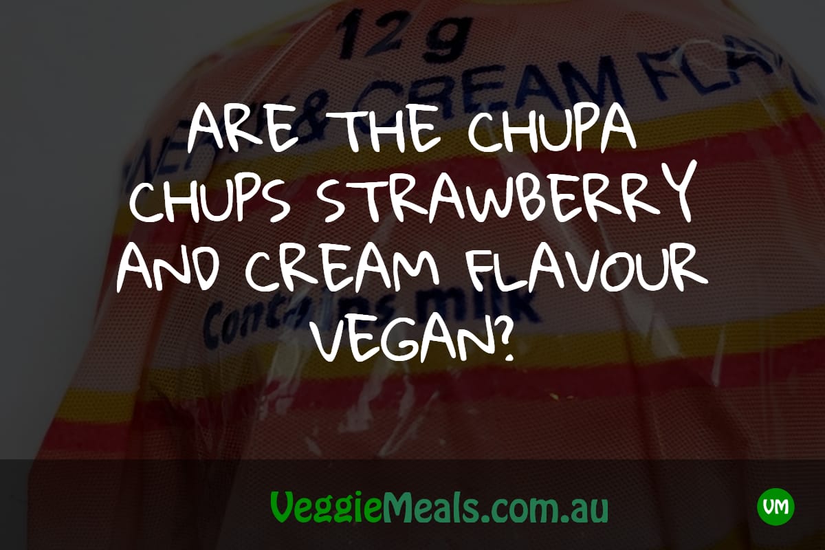 Are the Chupa Chups Strawberry and Cream Flavour Vegan