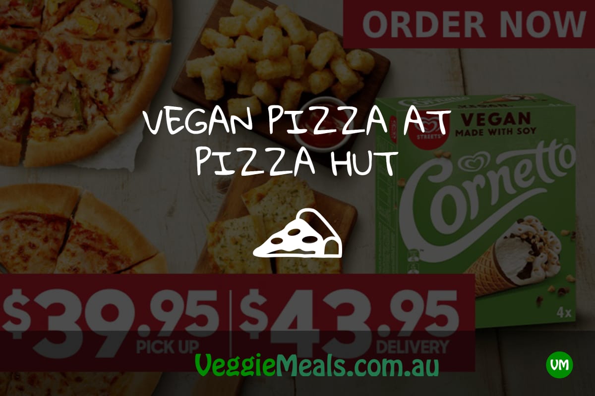 Veggie Meals - Vegan Vegetarian Vegan Pizza at Pizza Hut